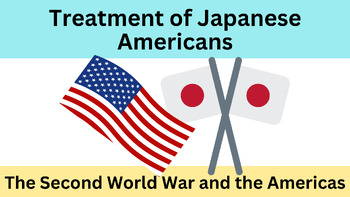 Preview of IB History: The Treatment of Japanese Americans