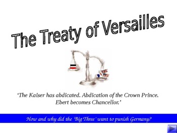 Preview of The Treaty of Versailles and aims of the Big Three