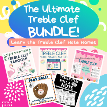 Preview of The Treble Clef Bundle! Activities, Games & Worksheets to Learn the Note Names
