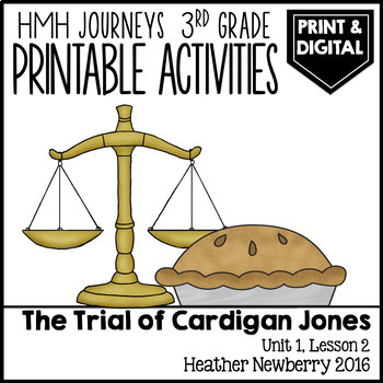 Preview of The Trial of Cardigan Jones: Journeys 3rd Grade Lesson 2 • Print & Google Slides