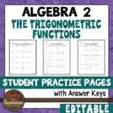 The Trigonometric Functions - Editable Student Practice Pages