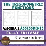 The Trigonometric Functions Tests - Editable Assessments