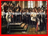 The Triumph of Nationalism Powerpoint & Notes (5.5)