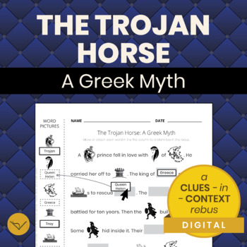 Preview of The Trojan Horse - A Greek Myth - CLUES-in-CONTEXT Rebus - SimpleLitRebus