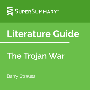 The Trojan War Literature Guide by SuperSummary | TPT