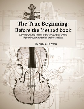 Preview of The True Beginning: Before the Method Book