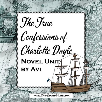 Preview of The True Confessions of Charlotte Doyle Novel Study Unit