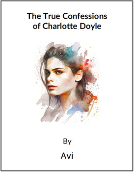 Preview of The True Confessions of Charlotte Doyle - (Lesson Plan)