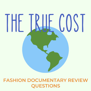 Preview of The True Cost Documentary Reflection Questions