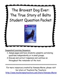 The True Story of Balto Student Question Packet