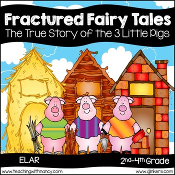 Preview of The True Story of the 3 Little Pigs and the Big Bad Wolf: A Fractured Fairy Tale