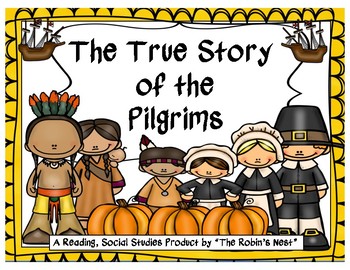 Preview of The True Story of the Pilgrims w/ Vocabulary & Comprehension Activities!