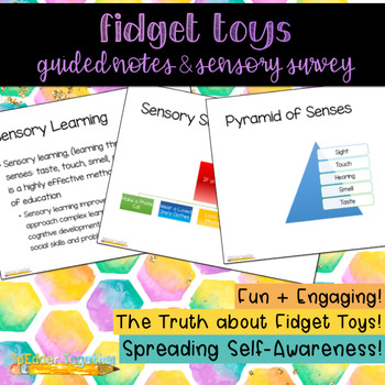 Preview of The Truth about Fidget Toys: Guided Notes & Sensory Survey