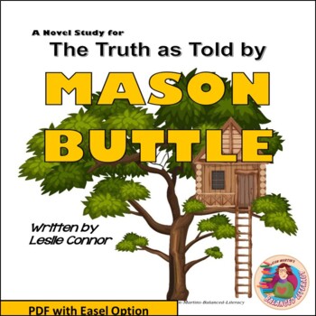 Preview of The Truth as Told by Mason Buttle by Leslie Connor: PDF & Digital Novel Study