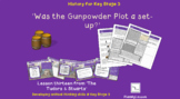 The Tudors & Stuarts. Lesson 13 'Was the Gunpowder Plot a 