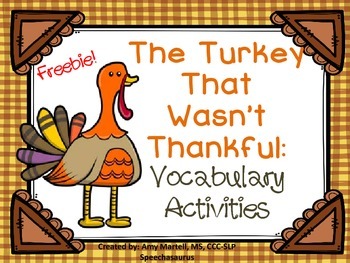 Preview of The Turkey That Wasn't Thankful Vocabulary Activities