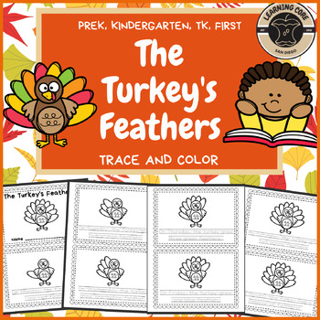 Preview of The Turkey's Feathers Little Book Pre-K, Kindergarten, First, TK Tracing