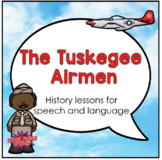 The Tuskegee Airmen (Activities for speech therapy)