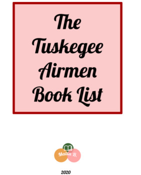 Preview of The Tuskegee Airmen Book List