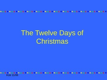 Preview of The Twelve Days of Christmas