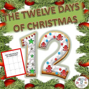 The Twelve Days of Christmas by Urbino12 | TPT