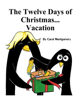 Preview of The Twelve Days of Christmas ...Vacation – A Free Readers Theater