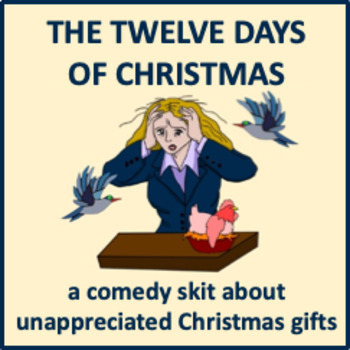Preview of The Twelve Days of Christmas - a humorous Christmas play