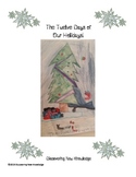 The Twelve Days of Our Holiday student created books