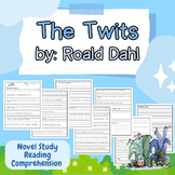 The Twits Novel Study | Twits Comprehension Questions Worksheet