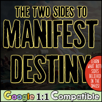 Preview of The Two Sides to Manifest Destiny | Teach Both Sides of Westward Expansion