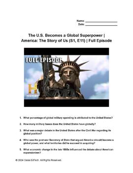 Preview of The U.S. Becomes a Global Superpower |  America: The Story of Us Worksheet