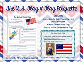 The U.S. Flag and Flag Etiquette