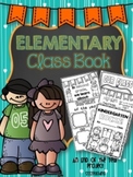 The ULTIMATE Elementary Memory Book or End of Year Book!