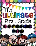 The ULTIMATE First Grade Starter Kit BUNDLE