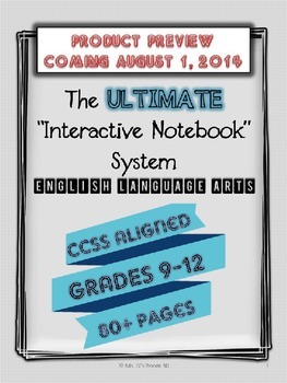 Preview of The ULTIMATE Interactive Notebook System - CCSS Aligned, ELA Grades 9-12