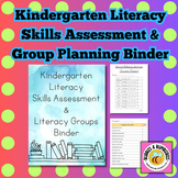 The ULTIMATE Kindergarten Literacy Skills Assessment & Gro