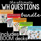 The ULTIMATE WH Questions Bundle Speech Therapy (+BOOM™) Who What When Where Why