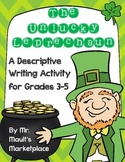 The UNLUCKY Leprechaun- A Saint Patrick's Day Descriptive Writing
