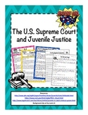 The U.S. Supreme Court & Juvenile Justice