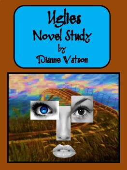 Preview of Uglies Novel Study by Dianne Watson
