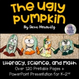 The Ugly Pumpkin Book Companion | Literacy Science Math an