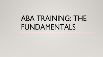 Preview of The Ultimate ABA Fundamentals Presentation: Your Comprehensive Guide to ABA!