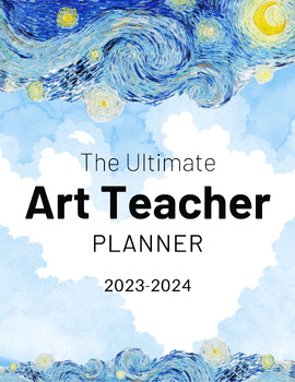 Preview of The Ultimate Art Teacher 2023-24 Yearly Planner