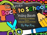 The Ultimate Back to School Writing Bundle: 6 Writing Proj