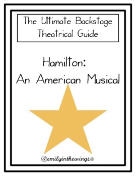 Preview of The Ultimate Backstage Theatrical Guide - Hamilton: An American Musical