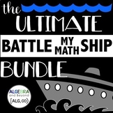 The Ultimate Math Activities BUNDLE - Battle My Math Ship