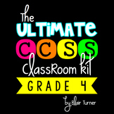 The Ultimate CCSS Classroom Kit {GRADE 4}
