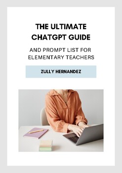 Preview of The Ultimate ChatGPT Guide and Prompts for Elementary Teachers