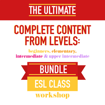Preview of The Ultimate Complete Content from Beginners - Upper Intermediate Level Bundle