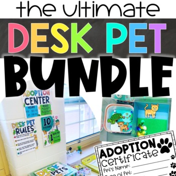 Preview of The Ultimate DESK PET BUNDLE | Posters, Rules, Activities | Classroom Management